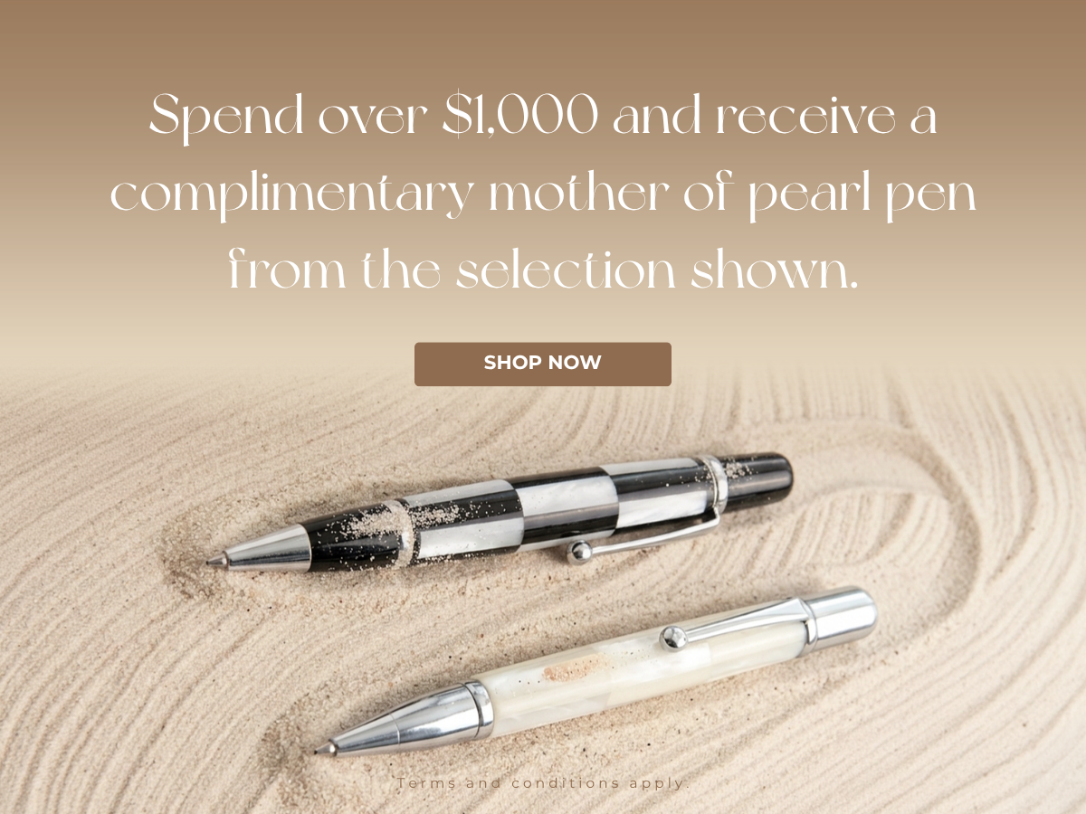 Spend over $1,000 and receive a complimentary mother of pearl pen from the selection shown.