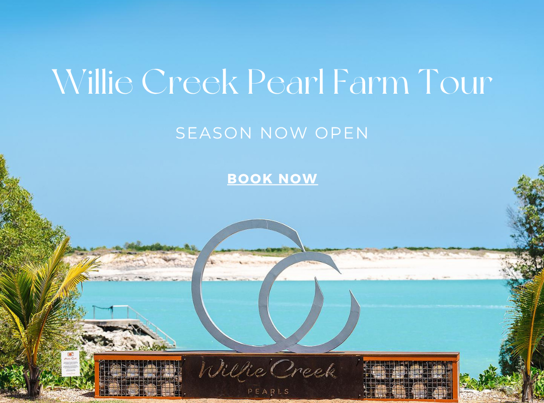 Willie Creek Pearl Farm Tour. SEASON NOW OPEN