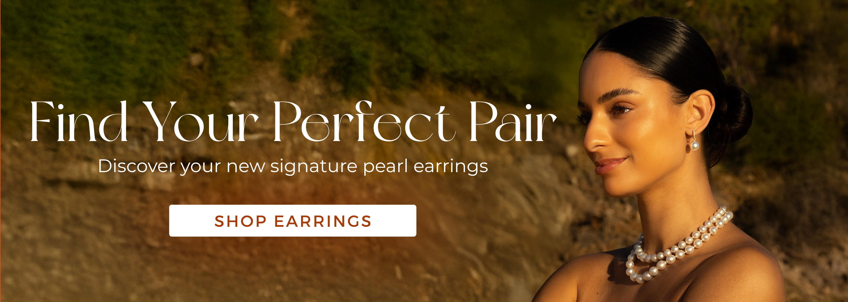 Find Your Perfect Pair - Discover your new signature pearl earrings
