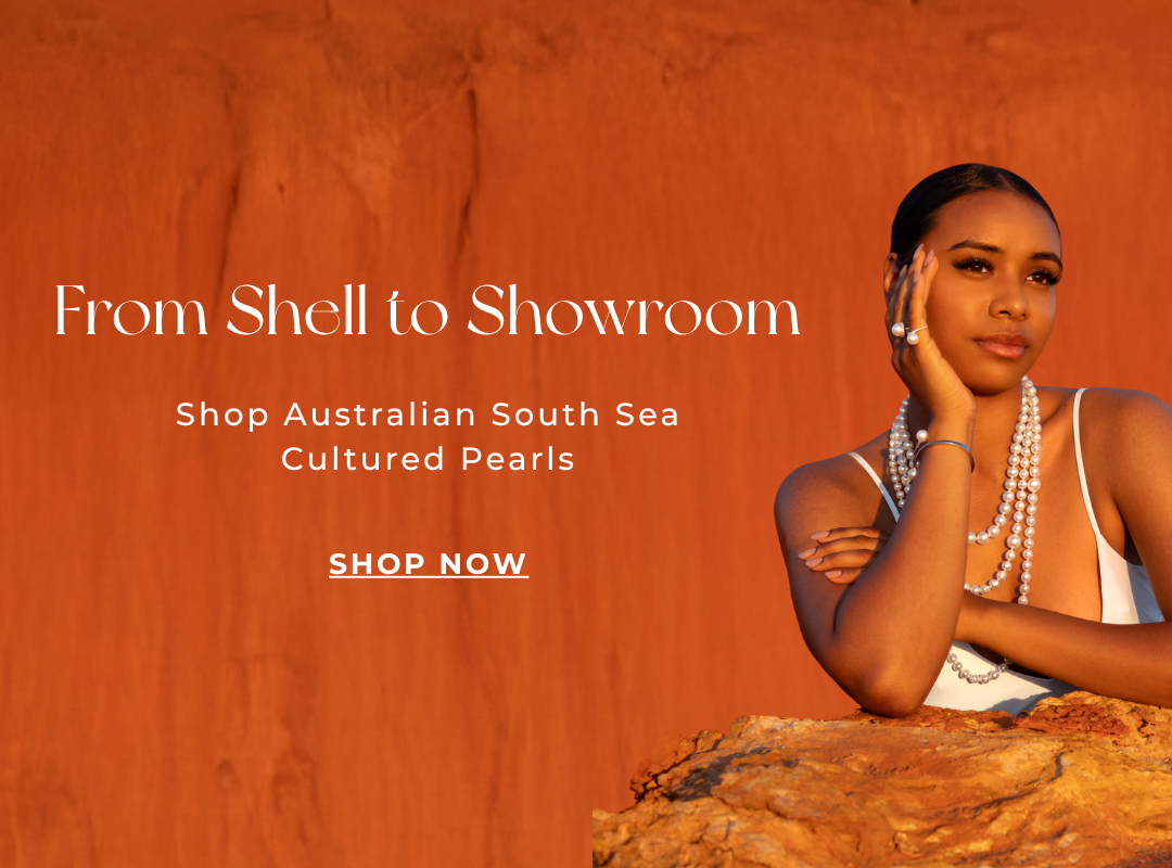 From Shell to Showroom. Shop Australian South Sea Cultured Pearls